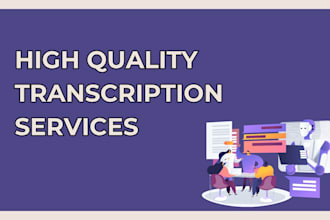 medical transcription, podcast transcription, file translate