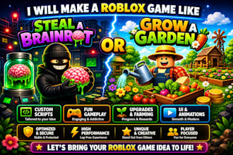 make a roblox game like steal a brainrot and grow a garden