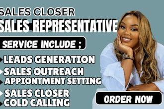 be your b2b sales closer cold calling agent sales representative salesperson