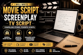 write a compelling movie script, screenplay or TV script