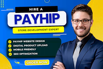 design a payhip website or payhip store to sell digital products online