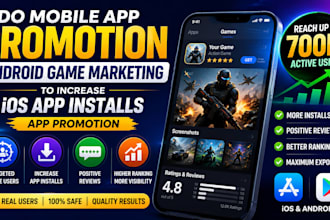 mobile app promotion android  game marketing gain ios app installs app promotion