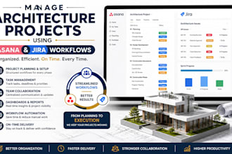 manage architecture projects using asana and jira workflows