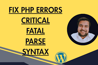 fix php error, critical error, fatal error, parse error, syntax error wordpress
