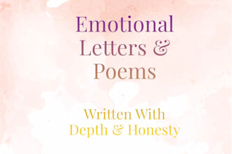 write a powerful emotional letter, poem, or message for you