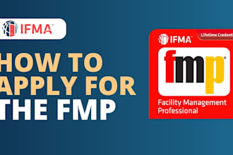 help you prepare for ifma cfm and fmp certification