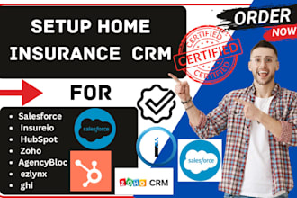 setup home insurance salesforce insureio hubspot zoho agencybloc ezlynx ghi crm