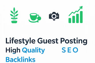 do lifestyle guest post  blog with dofollow backlinks