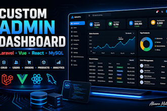 build a custom admin dashboard with laravel vue or react