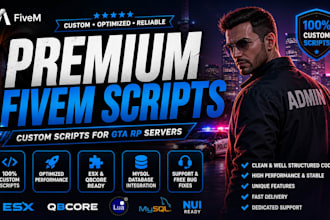 create premium custom scripts for fivem gta rp servers