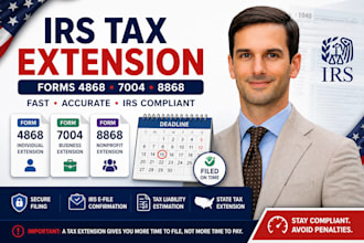 file US tax extension 4868 7004 8868, irs tax extension for llc and corporation