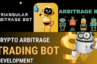 build crypto arbitrage bot, triangular arbitrage bot, dex arbitrage trading bot