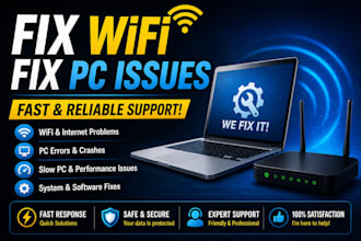 fix your wifi, internet, and PC issues fast