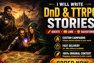 write dnd adventure, ttrpg story, game lore and fantasy short stories