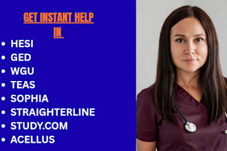 tutor in hesi, ged, teas, wgu, straighterline, sophia,
