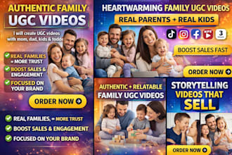 create authentic family ugc videos, mom, dad, kids and toddlers for your brand
