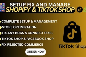 setup tiktok shop, shopify integration, and fix meta pixel or facebook shop