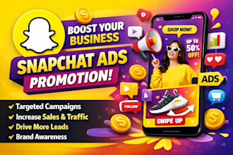 run and manage snapchat ads campaign, snapchat advertising, snapchat promotion