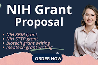 do nih sbir grant writing nih sttr grant biotech grant research medtech grant