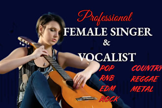 female rnb singer rnb edm vocalist  female pop singer songwriter edm vocals