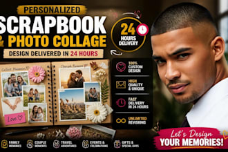 personalized scrapbook and photo collage design delivered in 24 hours