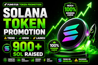raise 90m sol trend token 100x pumpfun sale solana memecoin promotion pump token
