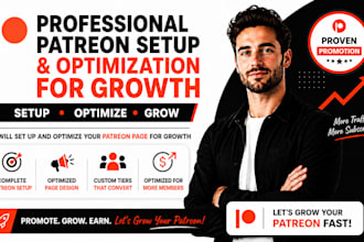 professionally set up and optimize patreon page for growth