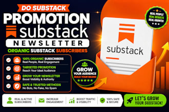 do substack promotion substack newsletter organic substack subscribers