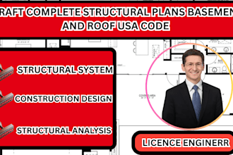 draft complete structural plans basement and roof USA code
