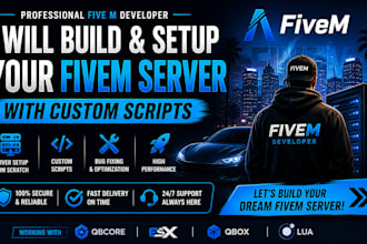 build and setup your fivem server with custom scripts