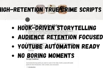 write high retention true crime scripts for youtube automation channels