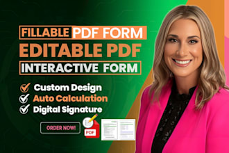 create fillable PDF forms, interactive PDF, editable form, fillable form design