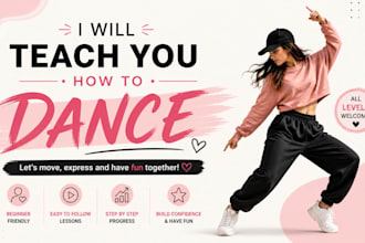 teach you how to dance step by step as a beginner