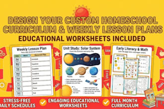 design homeschool curriculum, weekly lesson plans, and educational worksheets