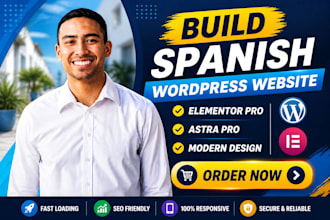 build spanish wordpress website wordpress elementor pro wordpress astra pro
