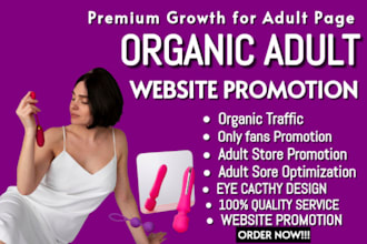 adult web promotion, onlyfans managements, adult shopify store promotion