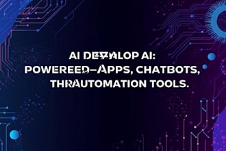 develop ai powered apps, chatbots, and automation tools