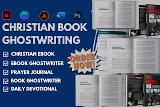 ghostwrite christian book, ebook ghostwriter, sermon, devotional,prayer journal