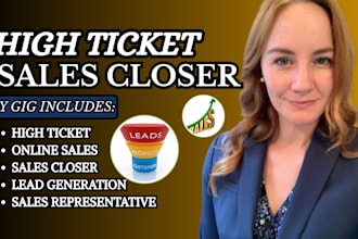 be your sales closer salesperson sales agent and high ticket closer cold calling