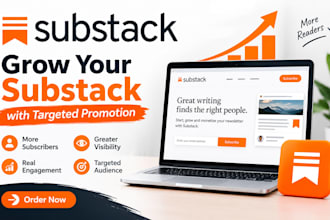 do substack account promotion, substack subscribers growth, substack newsletter