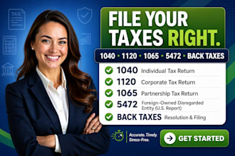 file late tax return, back taxes, 1040, 1120, 1065, 5472 tax filing