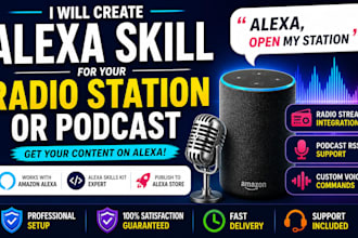 create an amazon alexa skill for your radio station or podcast