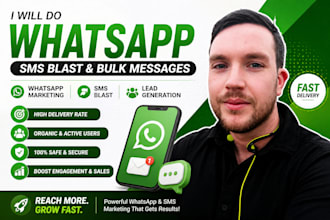 do blast whatsapp sms and whatsapp bulk messages, whatsapp marketing, lead gen