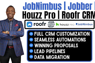 setup jobnimbus, roofr, houzz pro, jobber, and construction CRM automation
