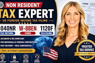 prepare 1040nr non resident tax return w8ben 1120f US foreign income tax filing