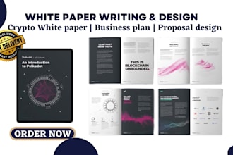 write and design professional crypto white paper business plan proposal in 24 hr