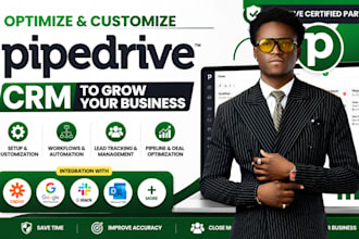 optimize and customize pipedrive CRM, deals, workflows and track leads managemen