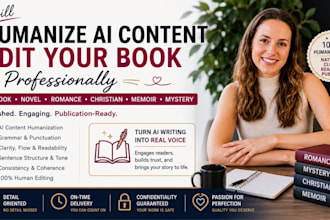 transform al content into natural human writing and edit your book professionall