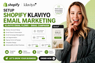 setup shopify klaviyo email marketing, klaviyo email flows, email campaign