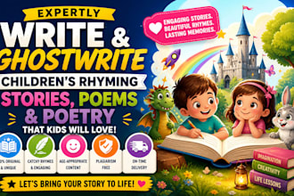 exceptionally write ghostwrite your childrens kids rhyming story or poem poetry